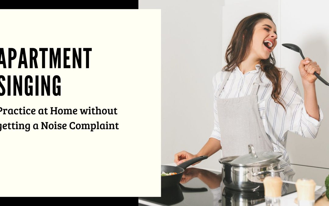 Apartment Singing